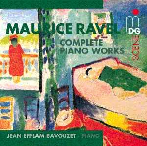 拉威爾：鋼琴獨奏作品全集 ( 2CDs )<br>鋼琴：尚-艾弗藍‧巴佛傑<br>Maurice Ravel：Complete Piano Works<br>Jean-Efflam Bavouzet, piano示意圖